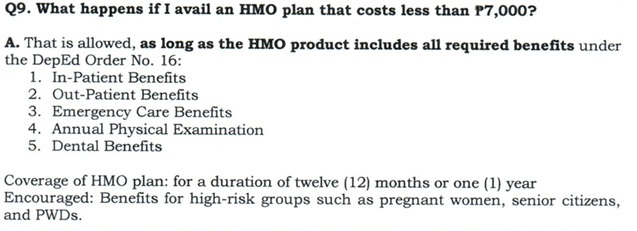 Q9. What happens if I avail an HMO plan that costs less than P7,000?
